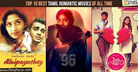 Top 10 Best Tamil Romantic Movies of All Time